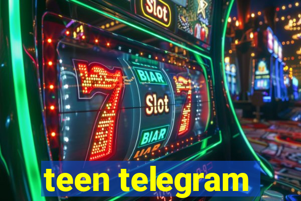 teen telegram